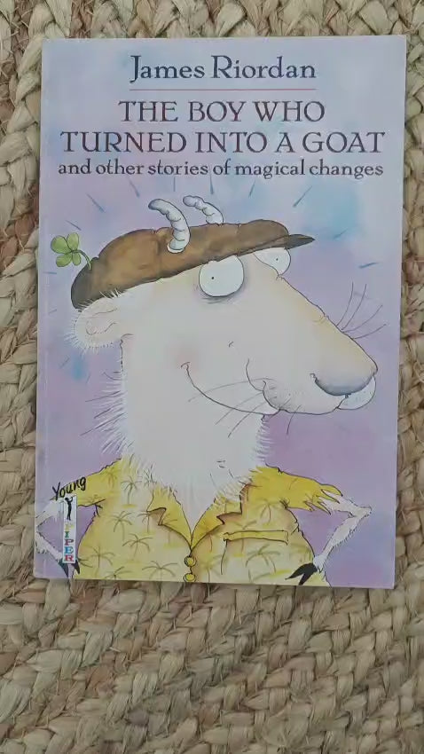 The Boy Who Turned into a Goat and Other Stories of Magical Changes