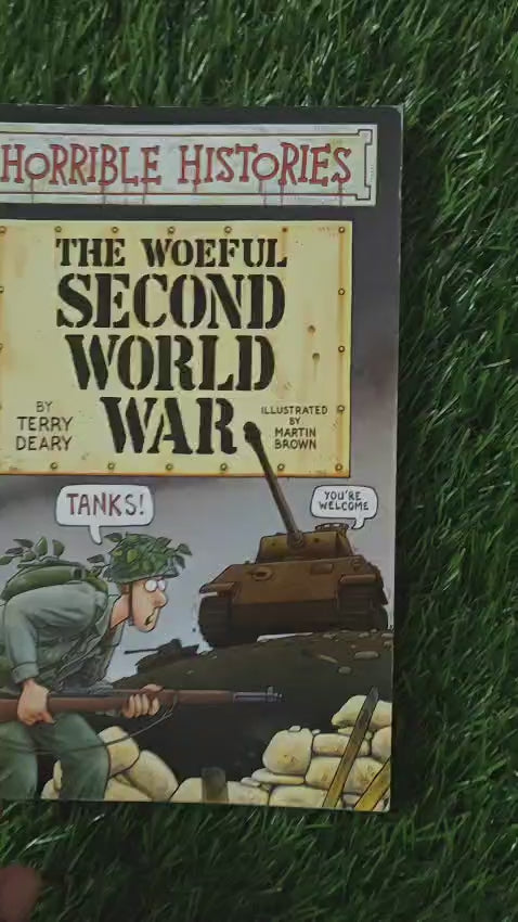 The Woeful Second World War : Horrible Histories