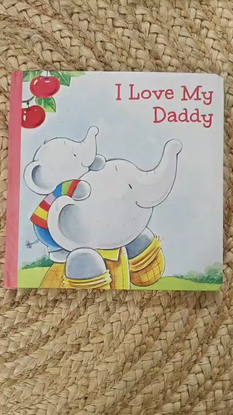 I Love My Daddy