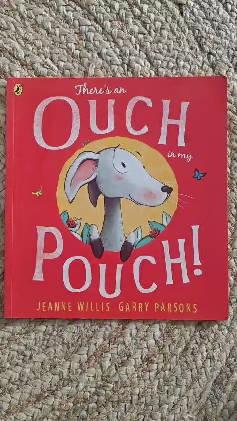 There's an Ouch in my Pouch