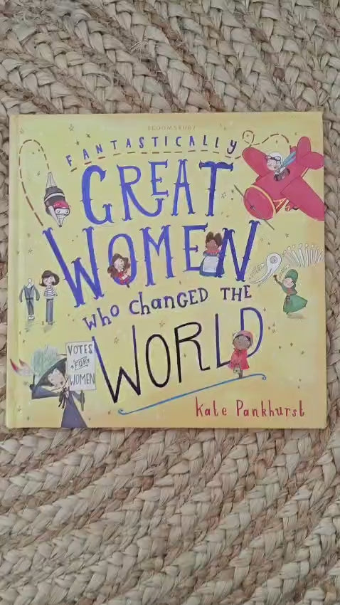 Fantastically Great Women Who Changed the World