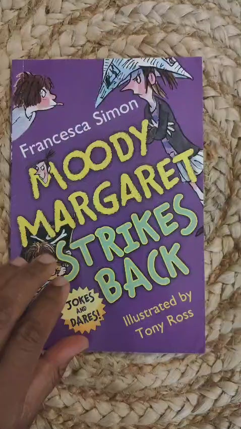 Moody Margaret Strikes Back