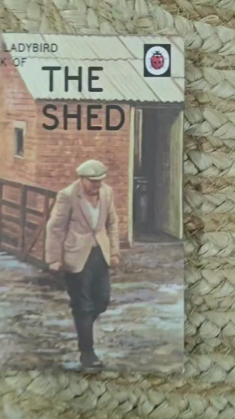 The Ladybird Book of The Shed