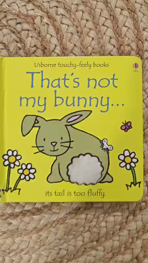 That's Not My Bunny...It's Tail is too Fluffy