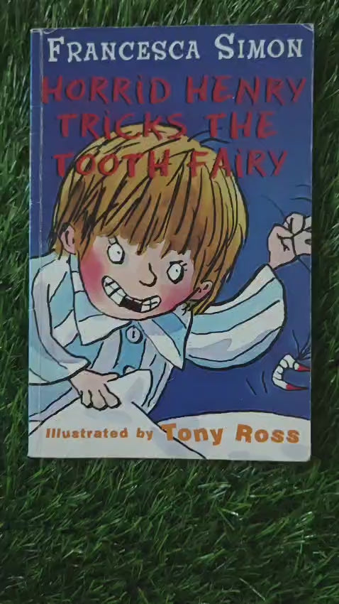 Horrid Henry Tricks the Tooth Fairy
