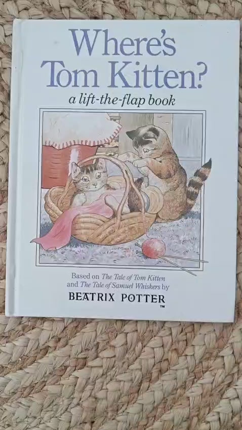 Where's Tom Kitten? A Lift-the-Flap Book