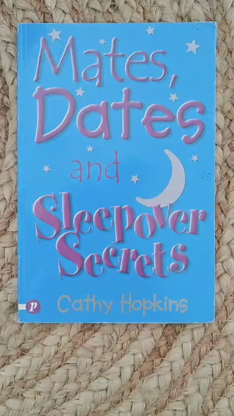 Mates, Dates and Sleepover Secrets