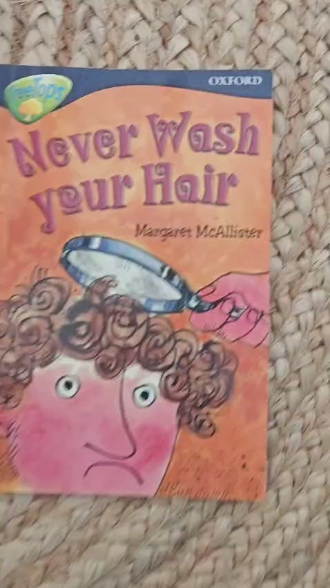 Never Wash Your Hair