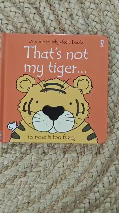 That's Not My Tiger