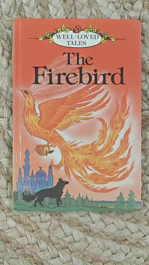Well-Loved-Tales : Firebird