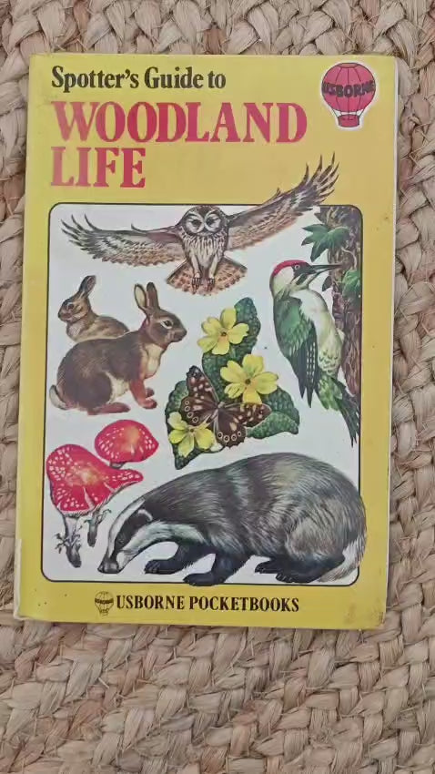 Spotter’s Guide to Woodland Life