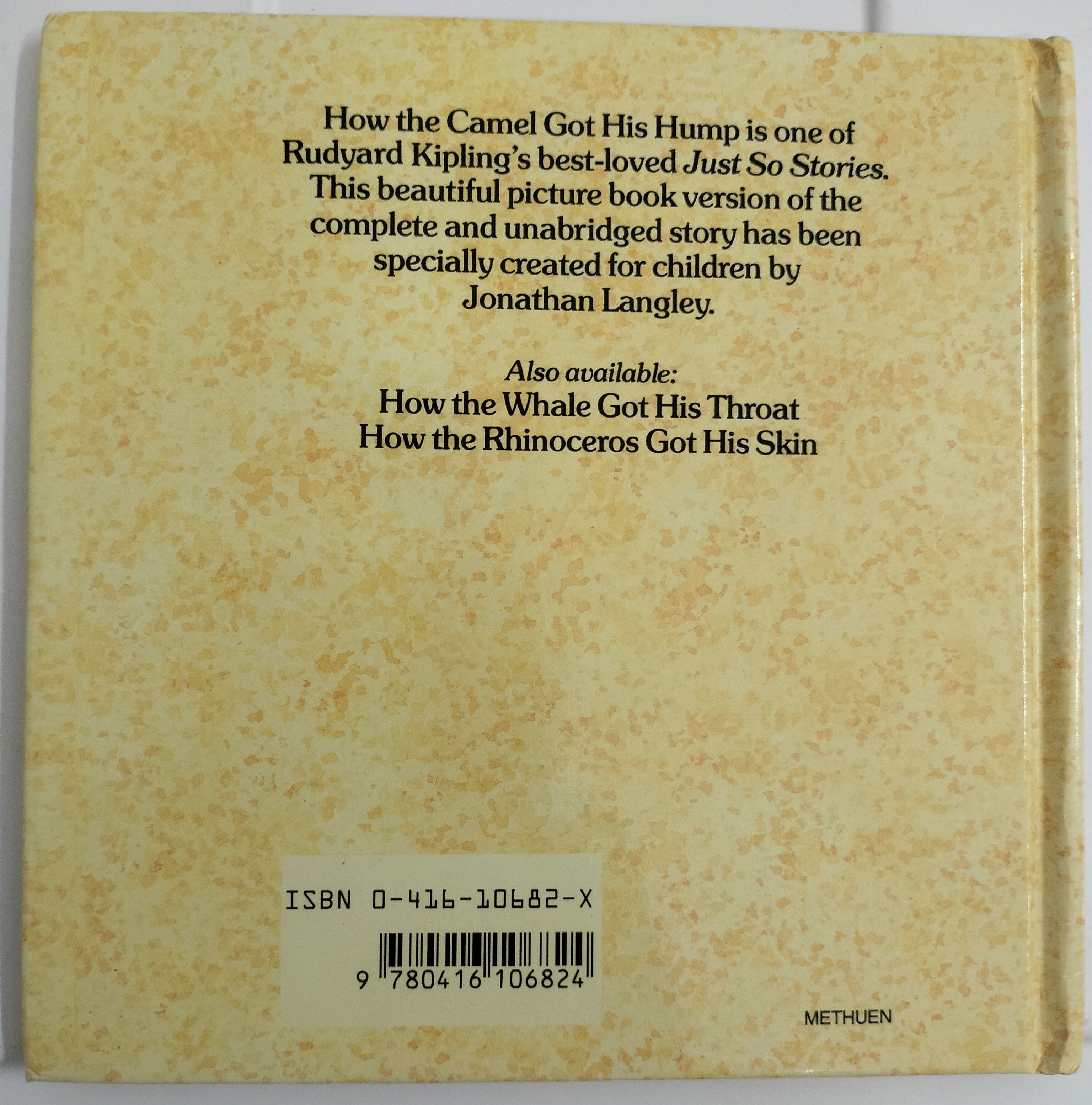 A Just so Story - How the Camel Got his Hump