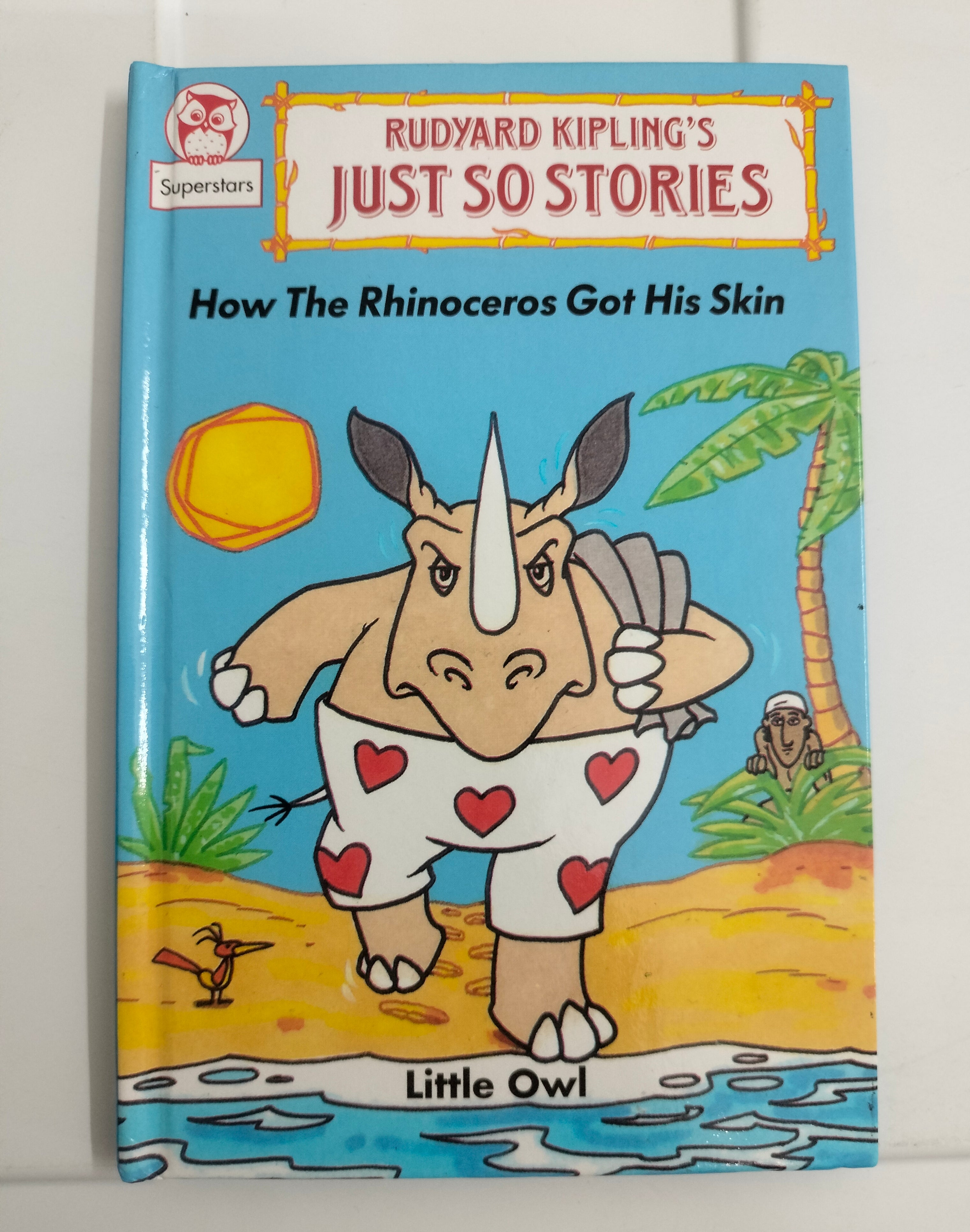 Rudyard Kiplings Just so Stories - How the Rhinoceros got his Skin