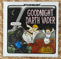 Star Wars - Goodnight Darth Vader