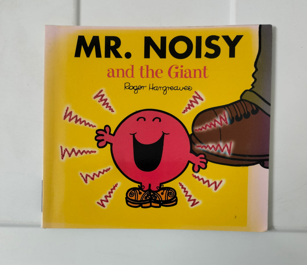 Mr. Noisy