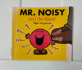 Mr. Noisy