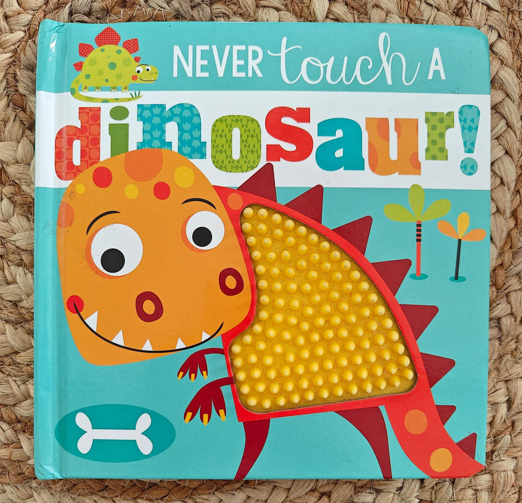 Never Touch A Dinosaur