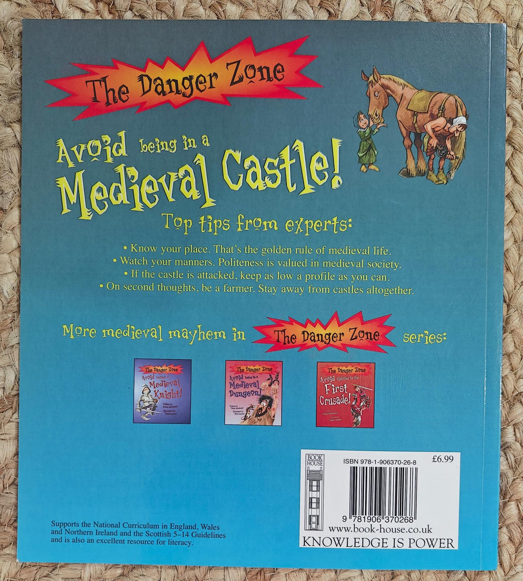 The Danger Zone: Avoid Being In A Medieval Castle