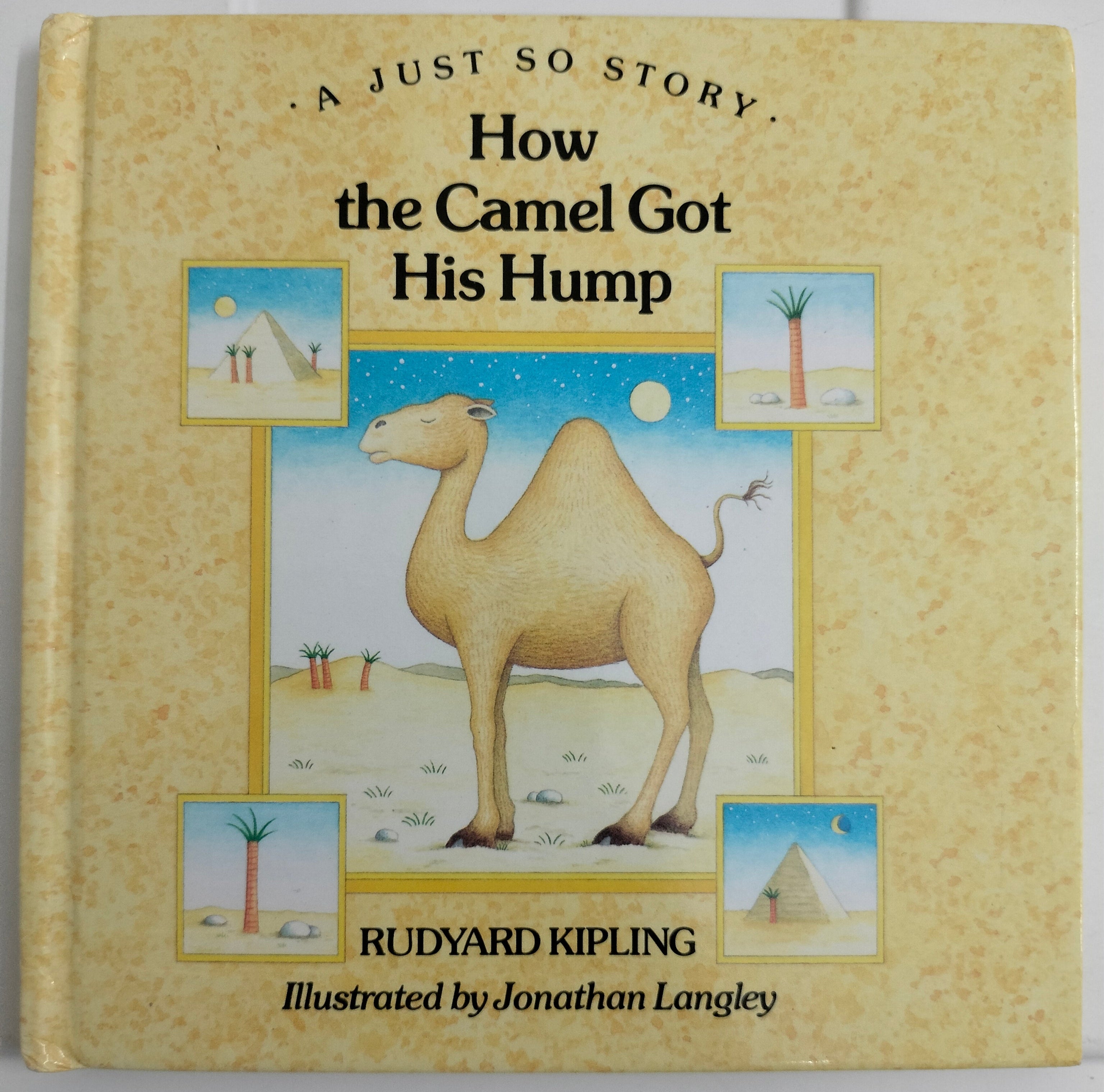 A Just so Story - How the Camel Got his Hump