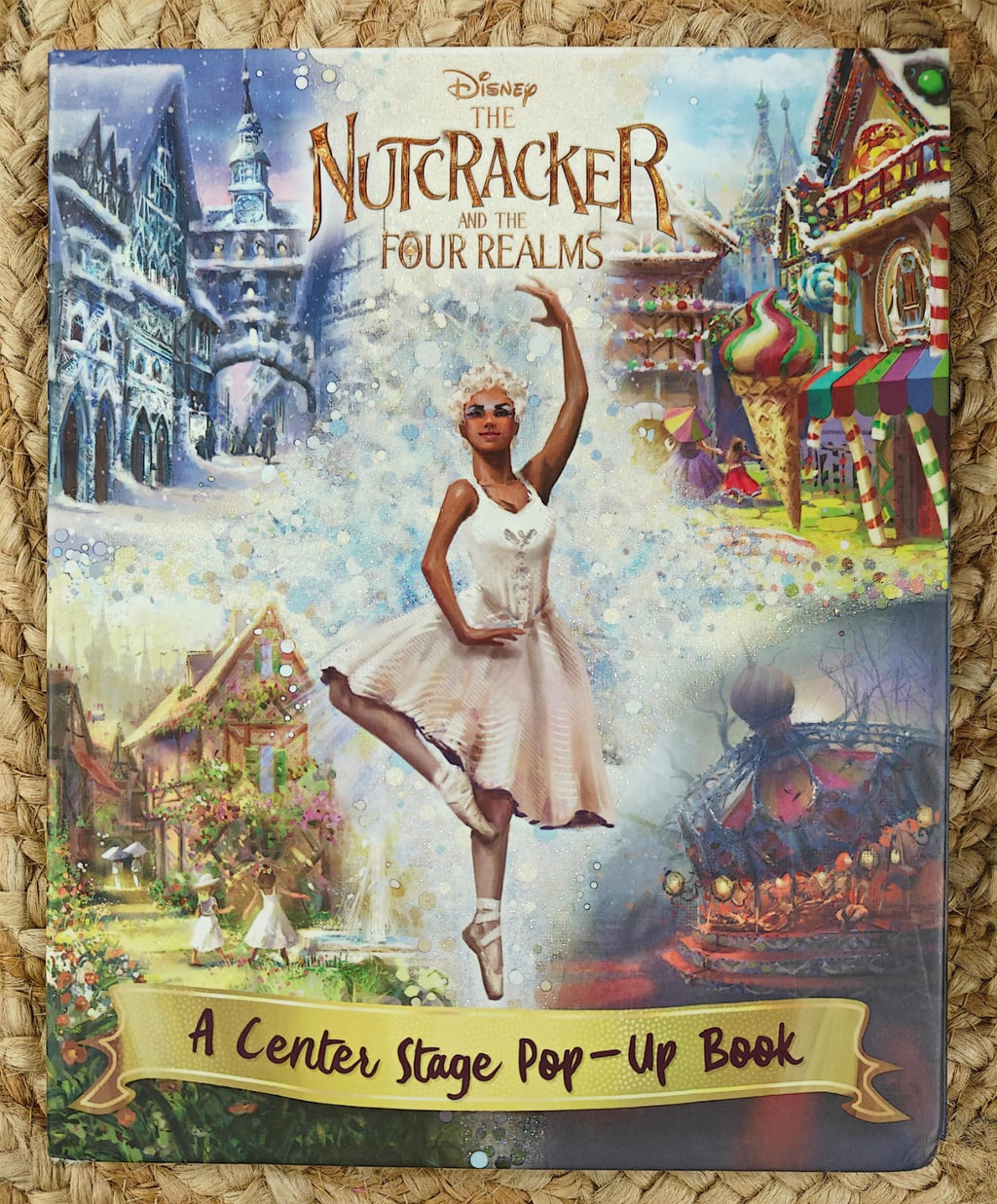Disney - The Nutcracker And The Four Realms - A Center Stage Pop-Up Book