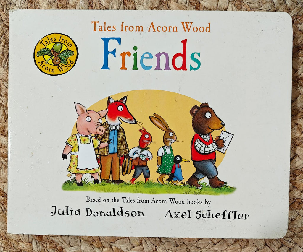 Tales from Acorn Wood: Friends