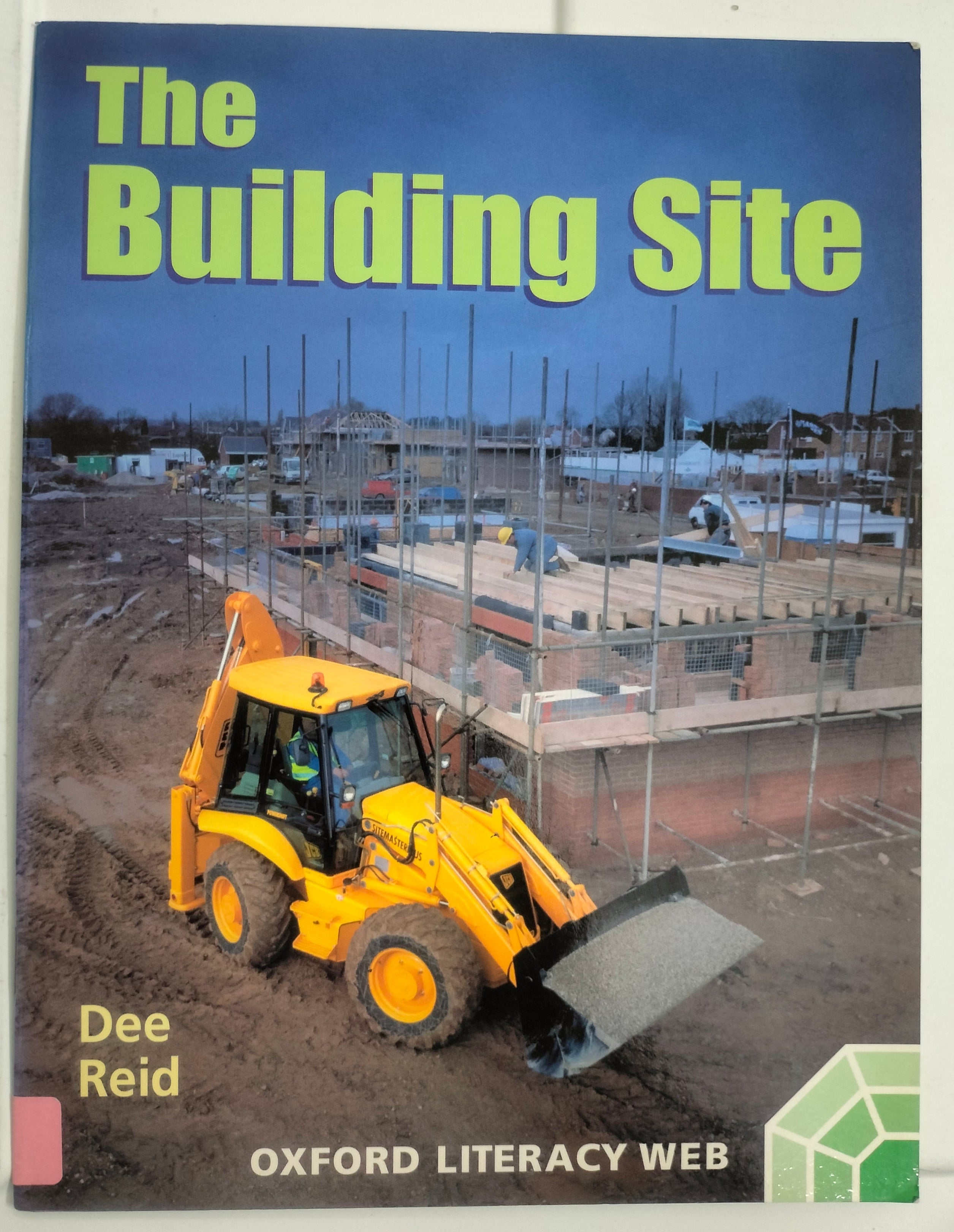 Oxford Literacy Web - The Building Site
