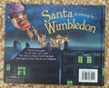 Santa is Coming to Wimbledon