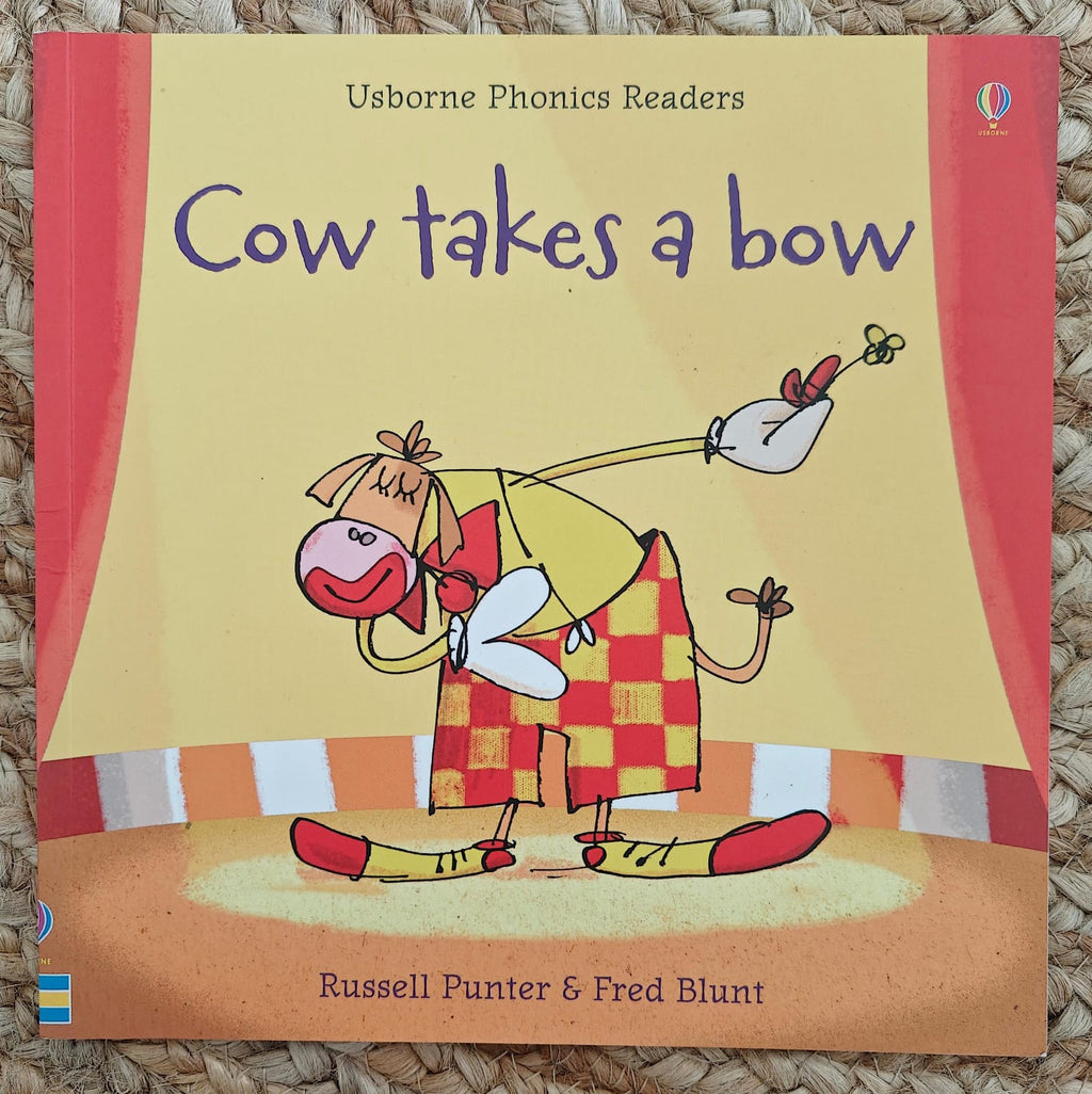 Usborne Phonics Readers - Cow takes a bow