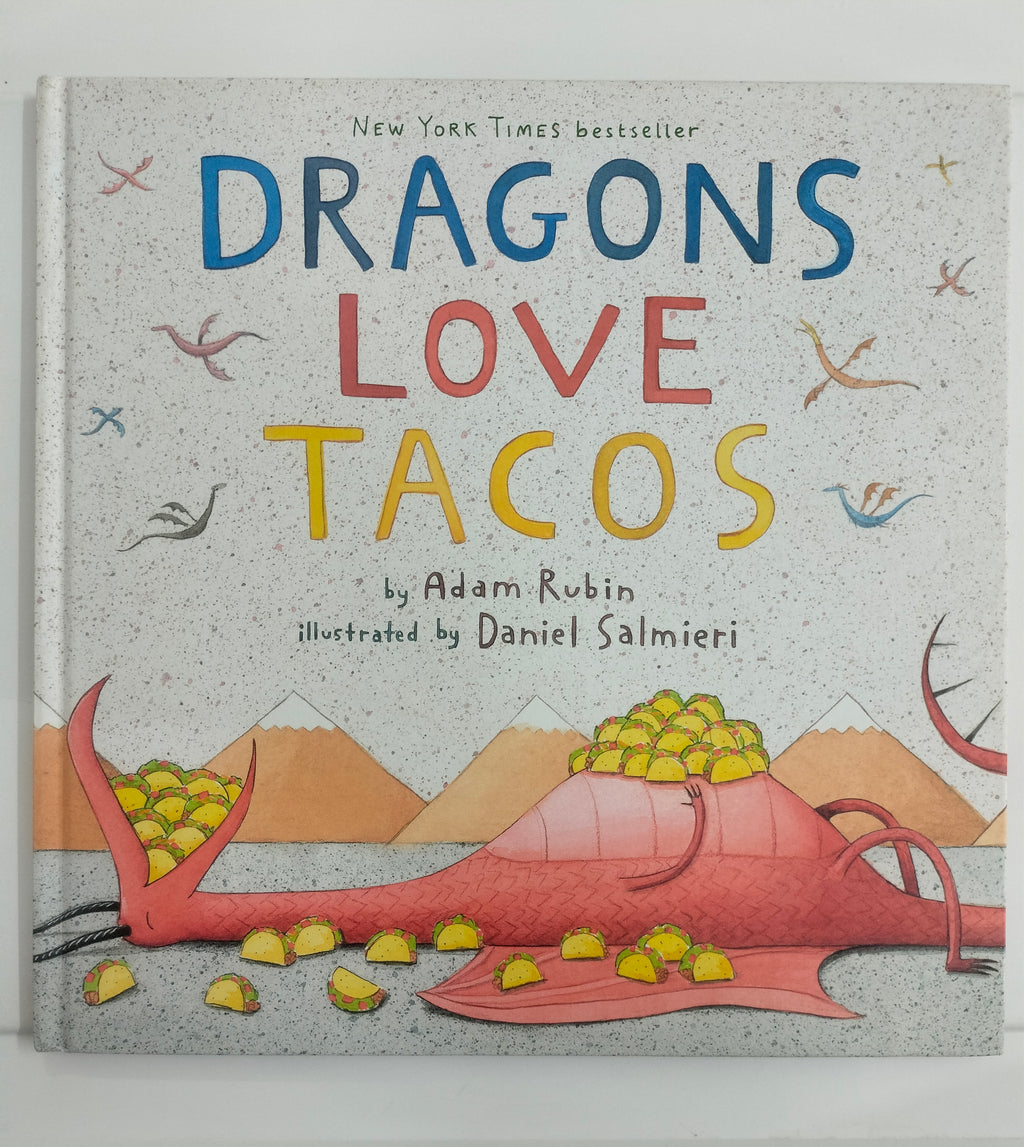 Dragons Love Tacos