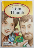 Favourite Tales - Tom Thumb