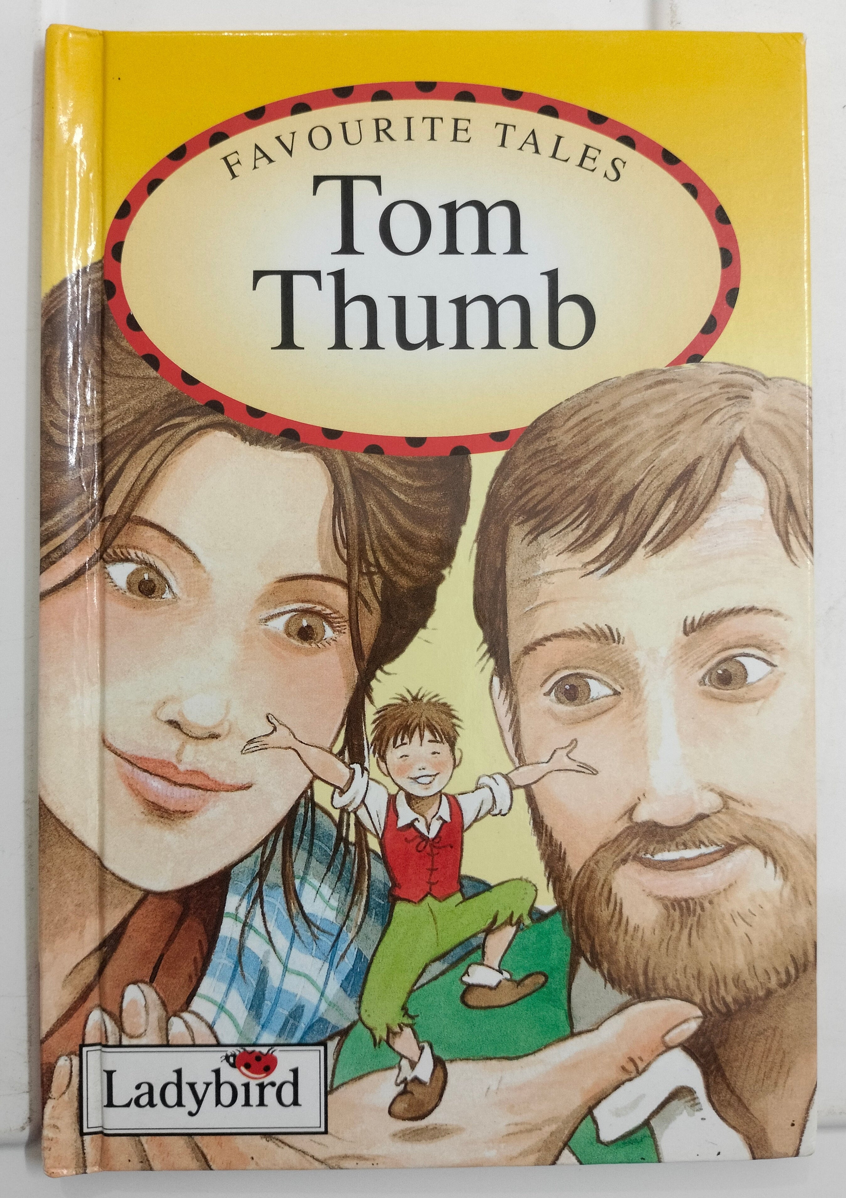 Favourite Tales - Tom Thumb