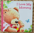 I Love My Mommy
