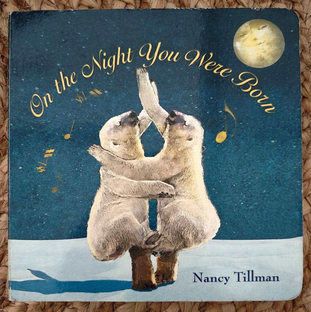 On the Night You Were Born