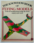 The KnowHow Book of Flying Models