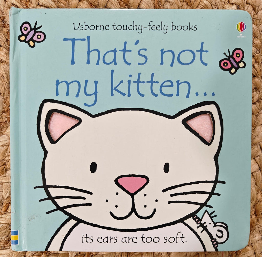 That's Not My Kitten... it's Ear's are too Soft