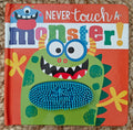 Never Touch Monster!