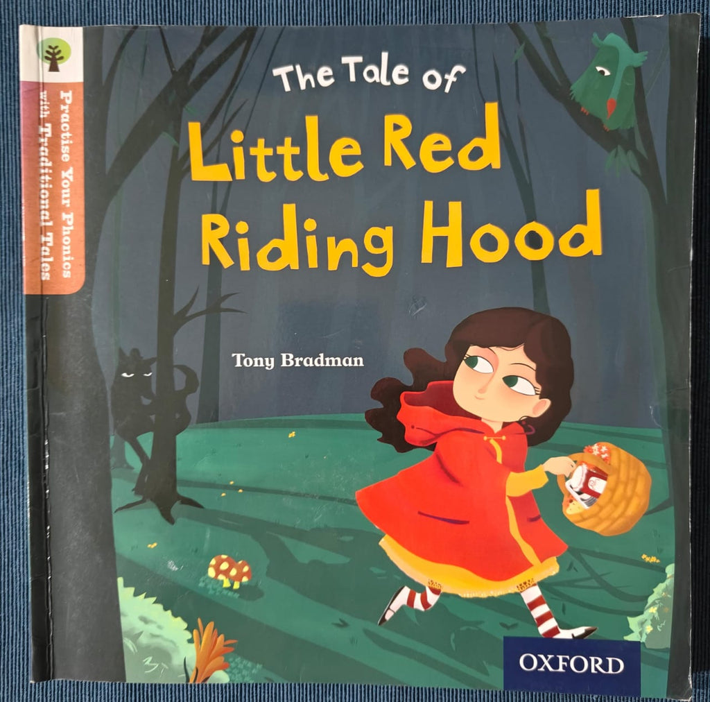 The Tale of Little Red Riding Hood