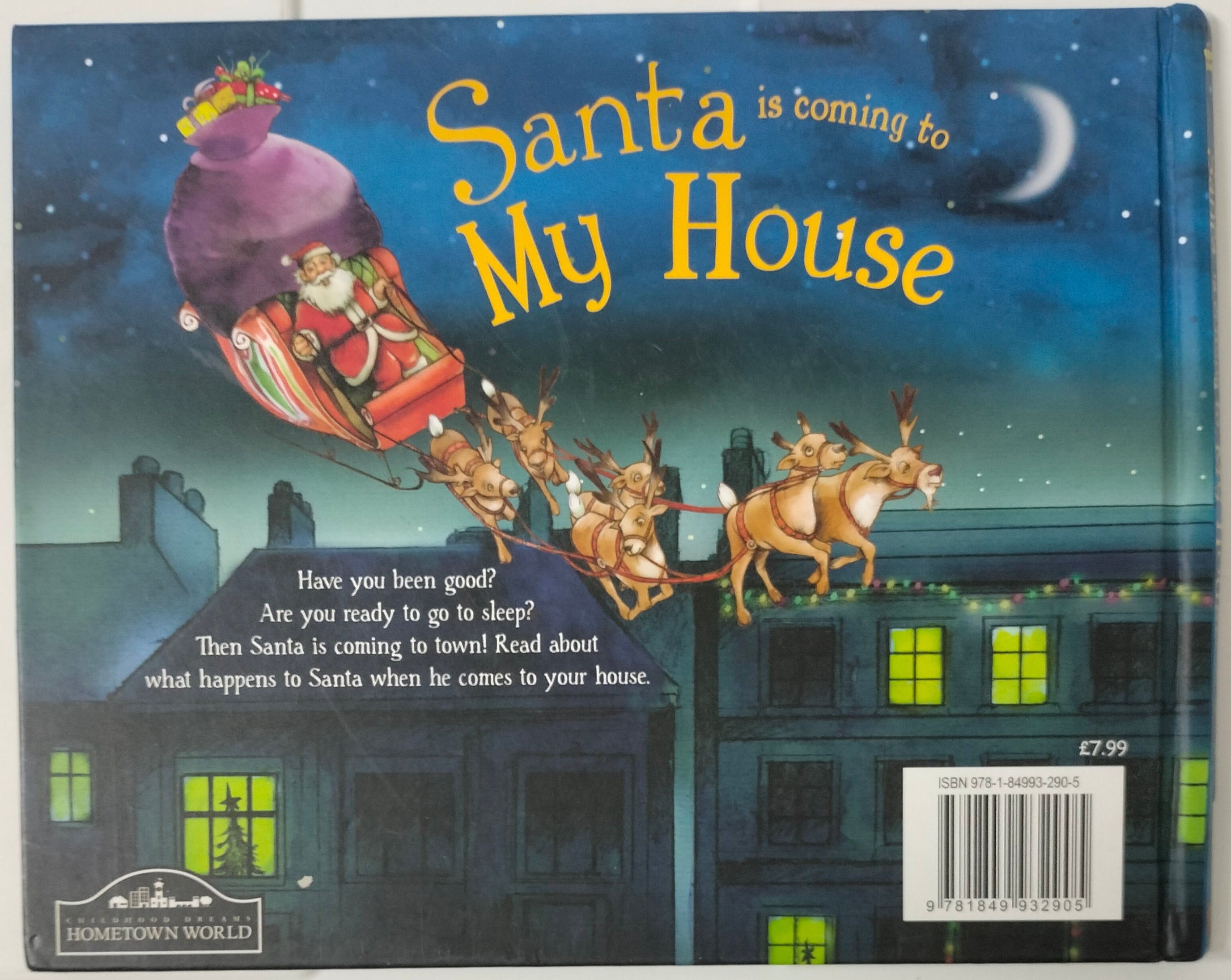 Santa is Coming to My House