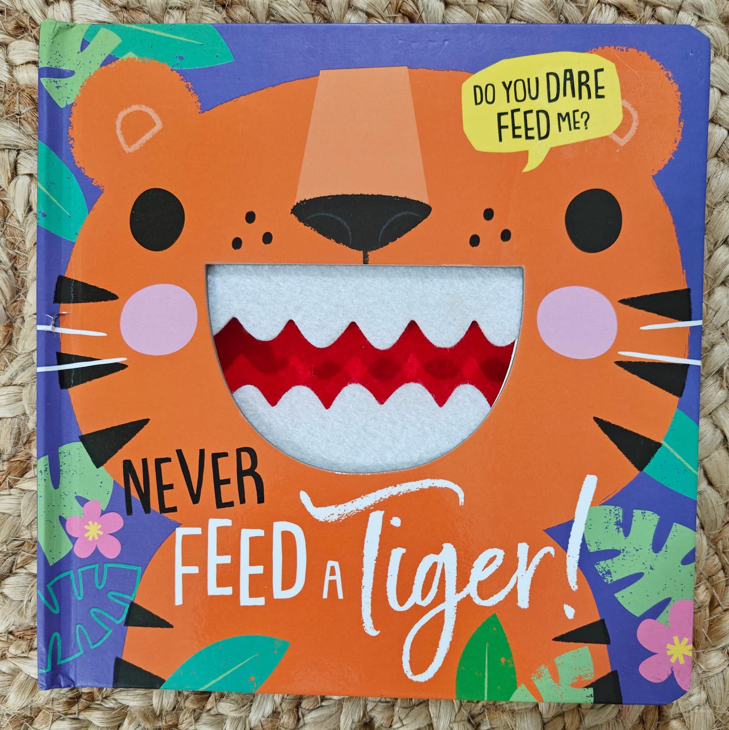 Never Feed a Tiger!