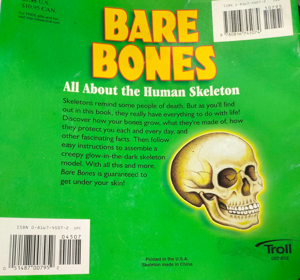 Bare Bones - All About the Human Skeleton