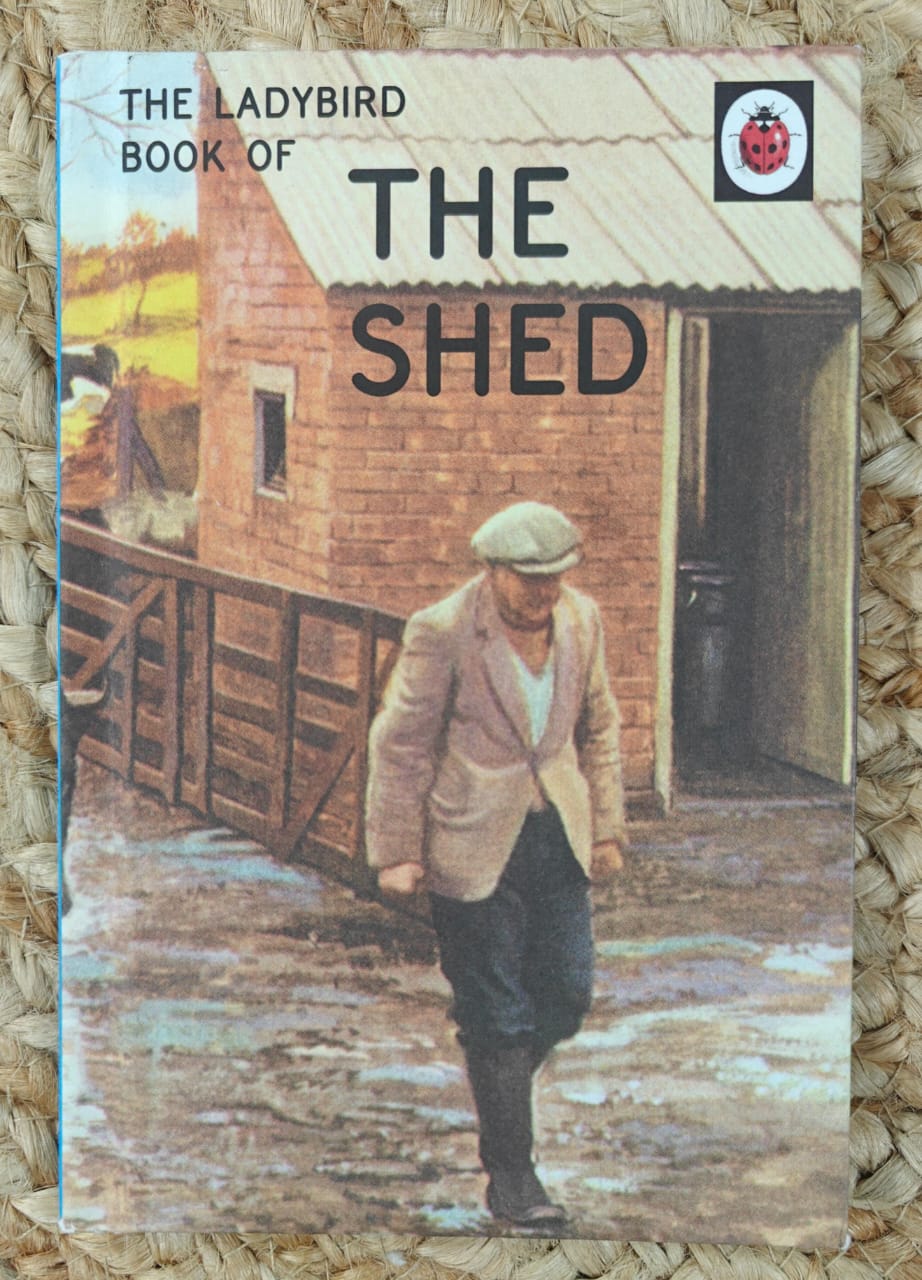 The Ladybird Book of The Shed