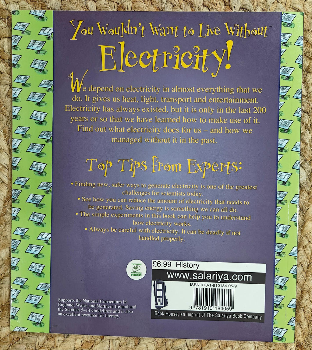 You Wouldn't Want To Live Without Electricity