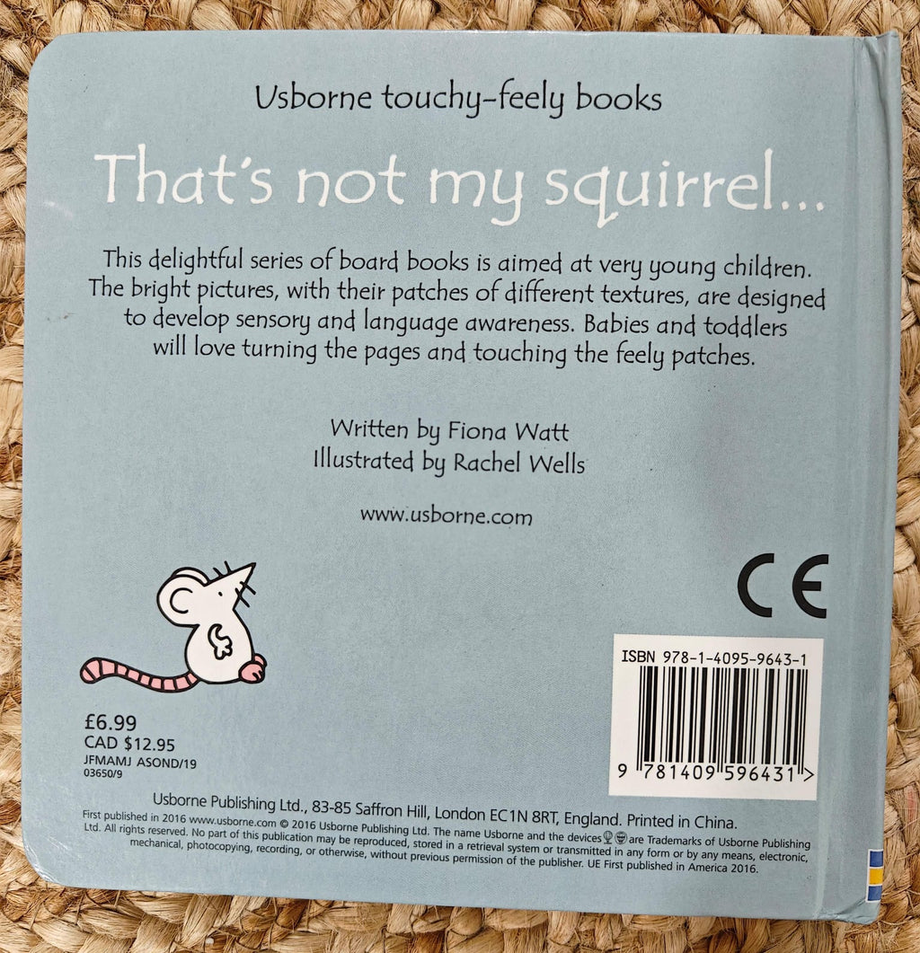 That's Not My Squirrel...it's Nose is to Soft