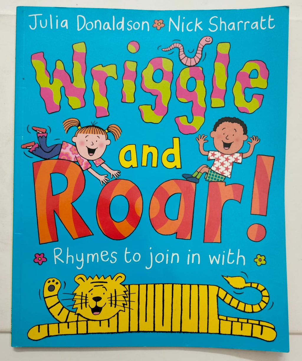 Wriggle and Roar