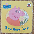 Peppa Pig : Busy! Busy! Busy!