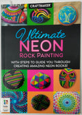 Ultimate Neon Rock Painting