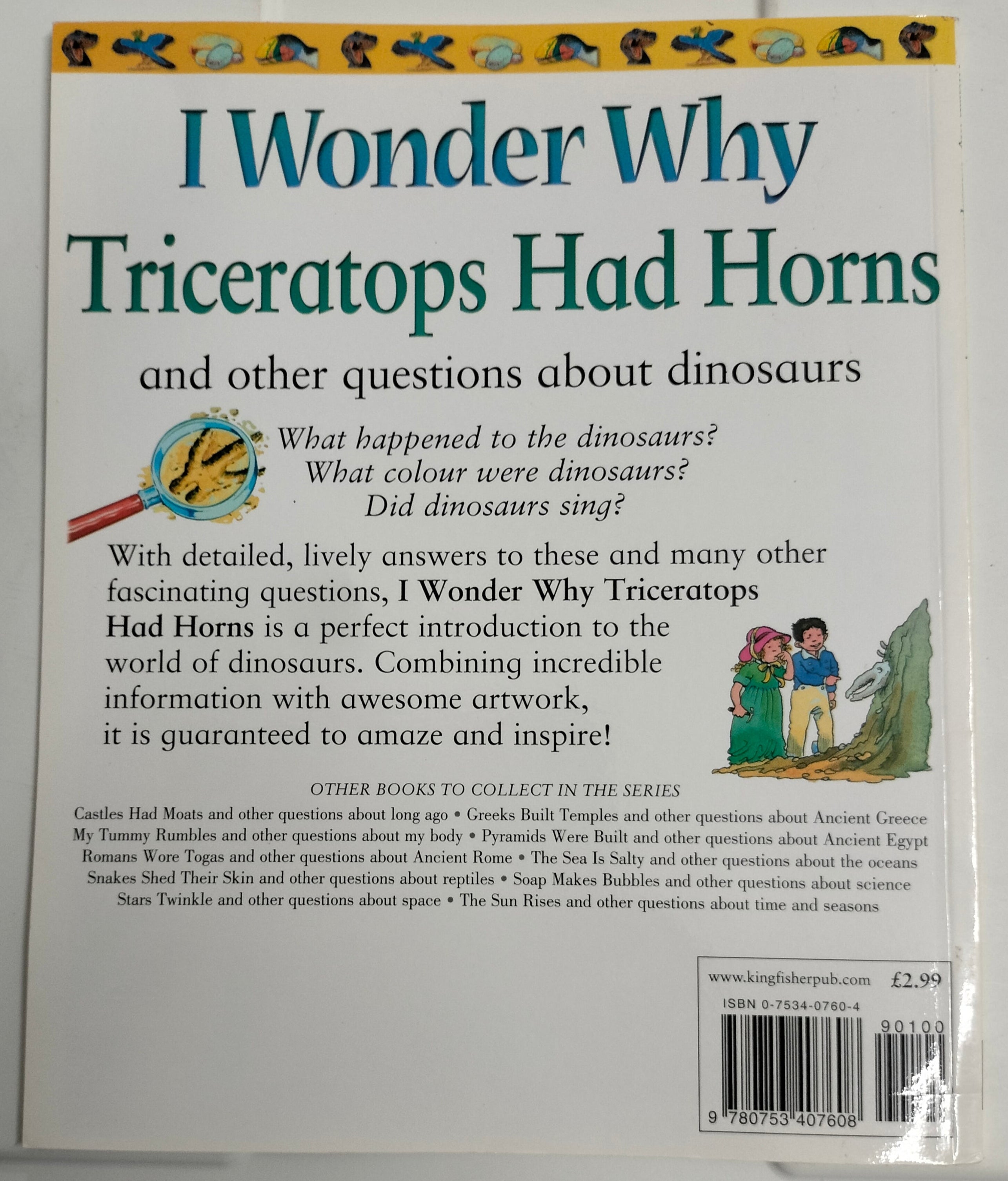 I Wonder Why - Triceratops Had Horns and other Questions about Dinousaurs