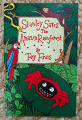 Stanley Saves the Amazon Rainforest
