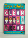 Jacqueline Wilson - Clean Break