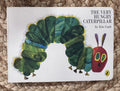 The Very Hungry Caterpillar